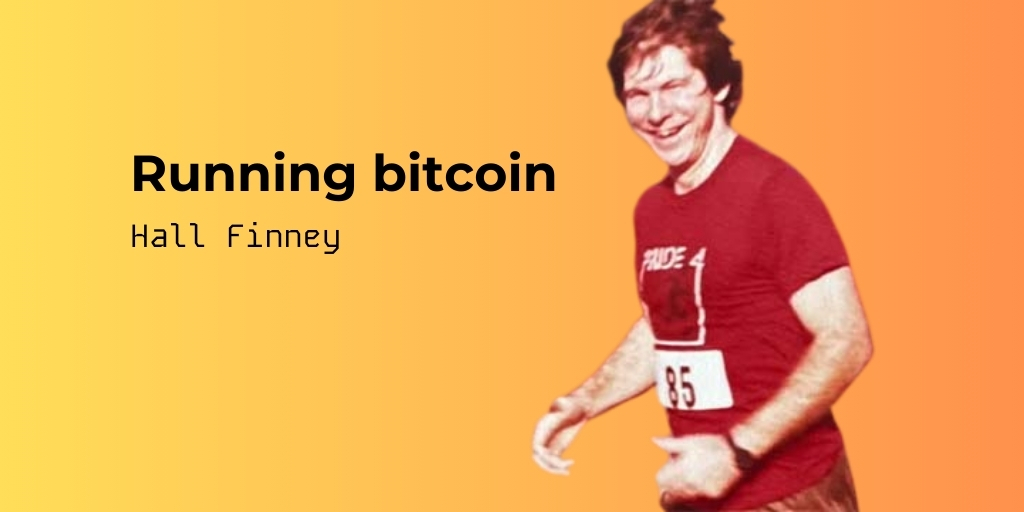 De legendarische Tweet van Hal Finney: “Running bitcoin”